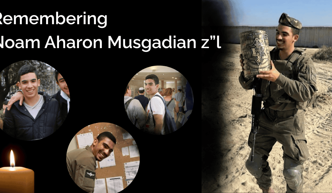 BTJ Grad IDF Sgt. Noam Masgadian Falls in Battle